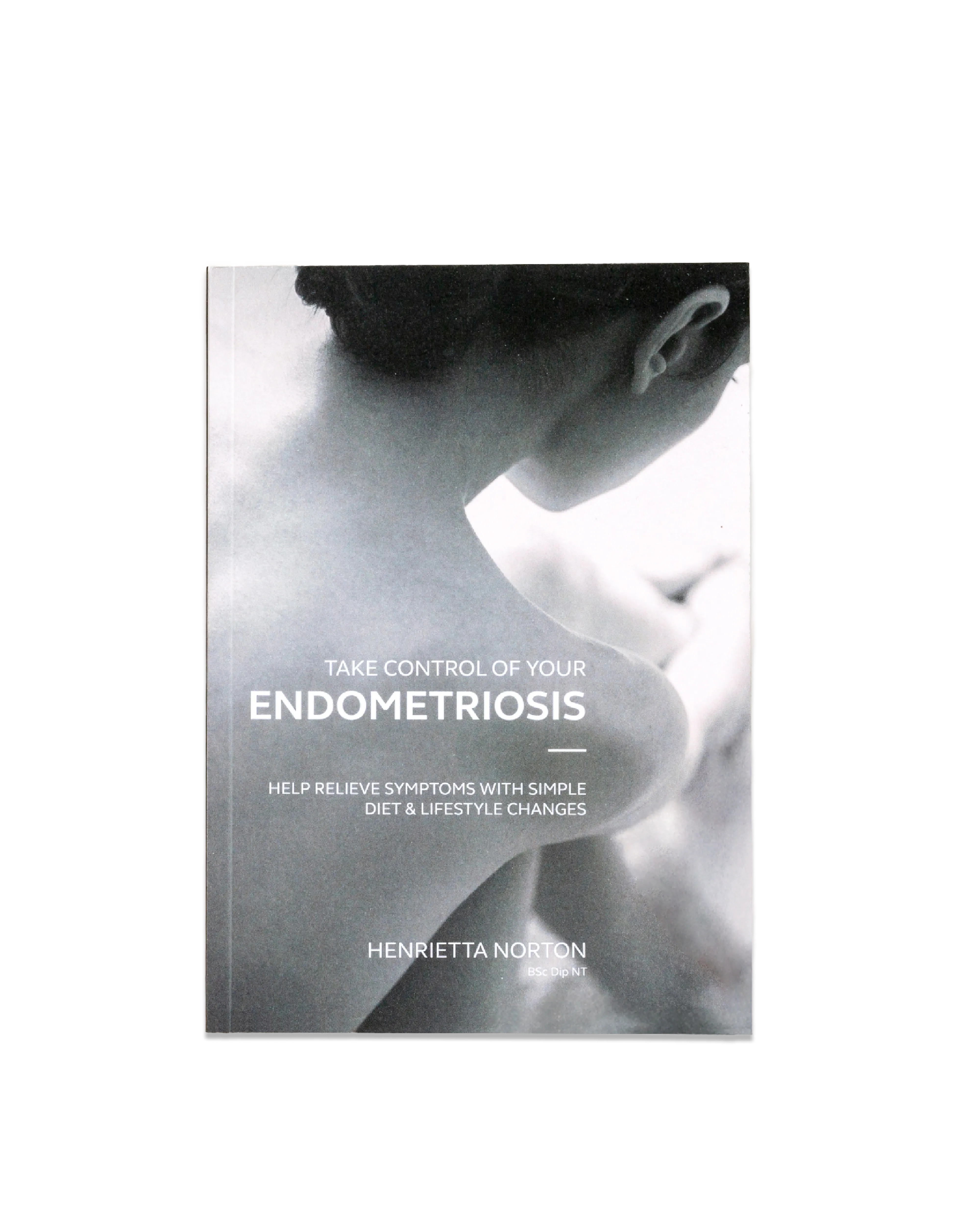 'Take Control of Your Endometriosis' by Henrietta Norton