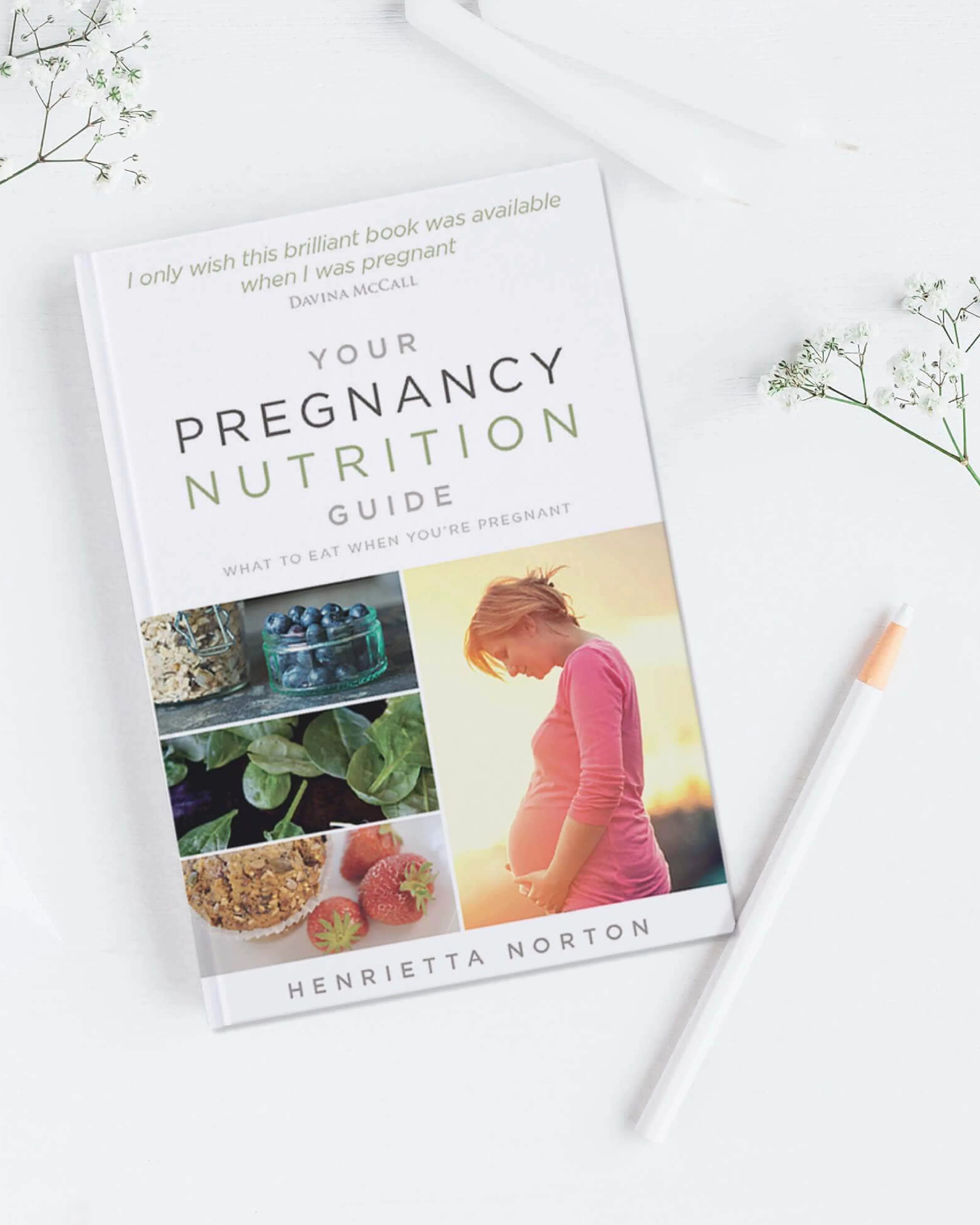 'Your Pregnancy Nutrition Guide' by Henrietta Norton