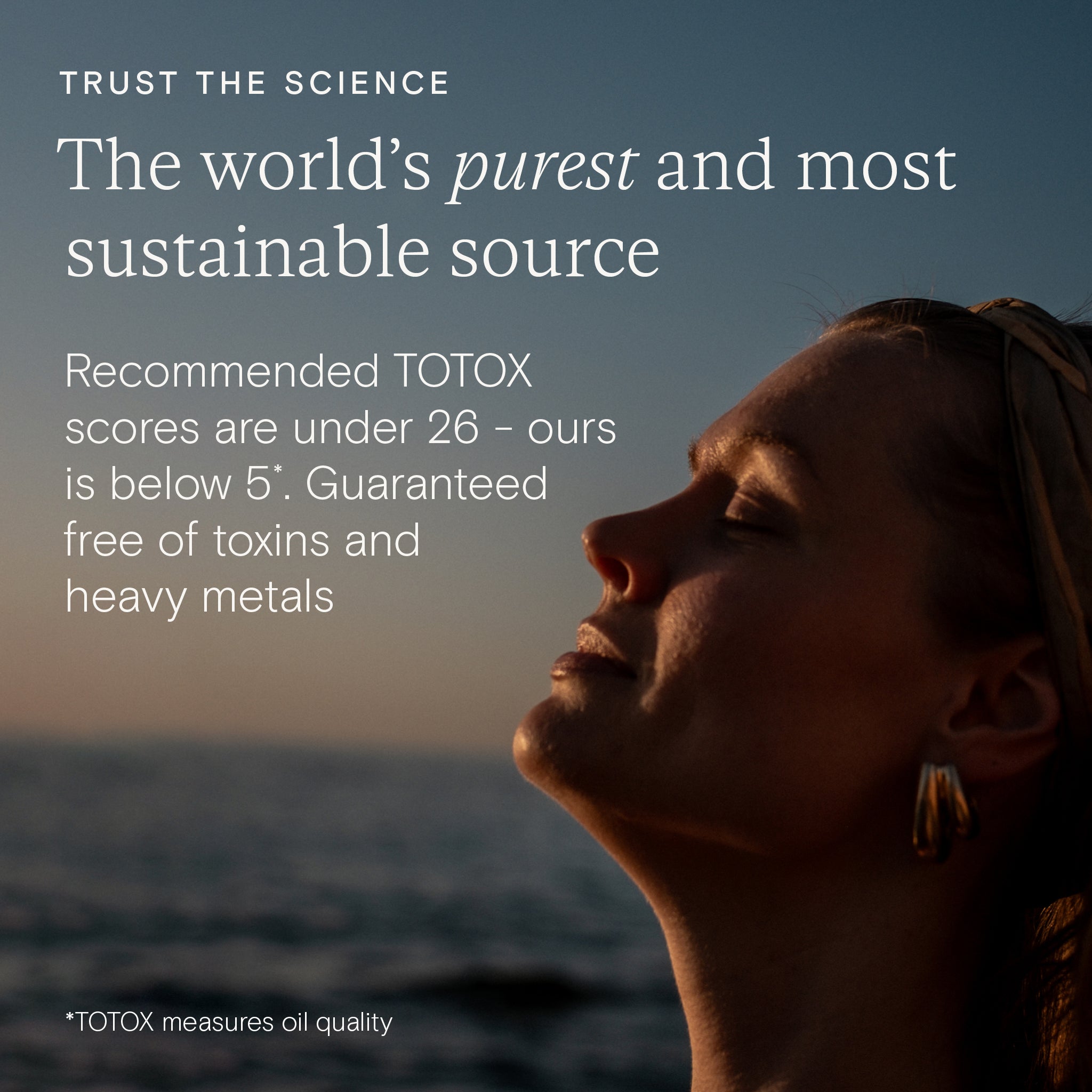 Sunset image of woman by the sea with claim about Wild Nutrition’s Omega 3 being the world’s purest and toxin-free with TOTOX score under 5