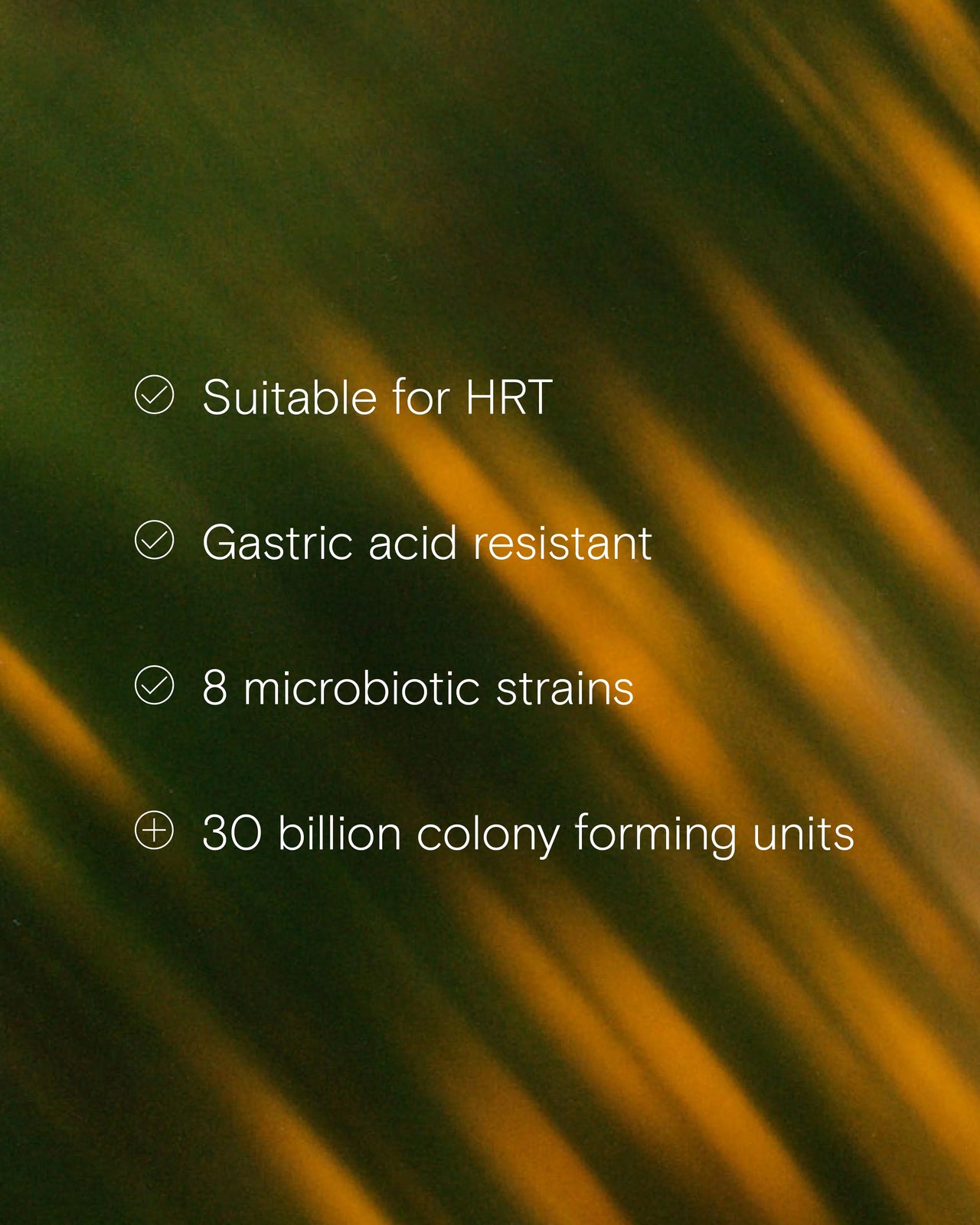 Benefits of the Peri + Menopause Biotic