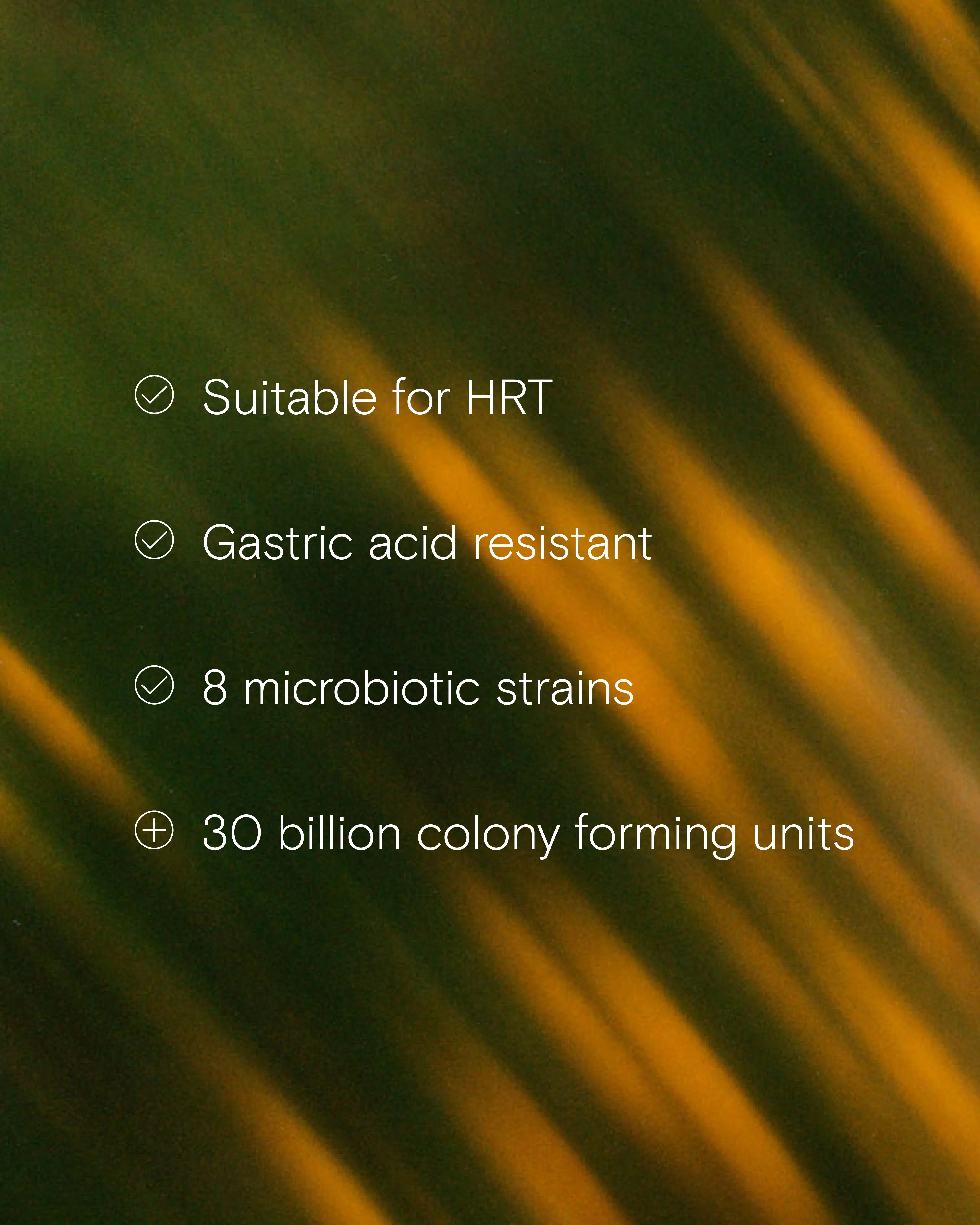 Benefits of the Peri + Menopause Biotic