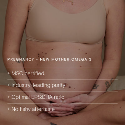 Pregnancy + New mother omega 3 Benefits